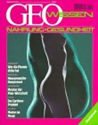 Geo wissen nahrung und - geo,